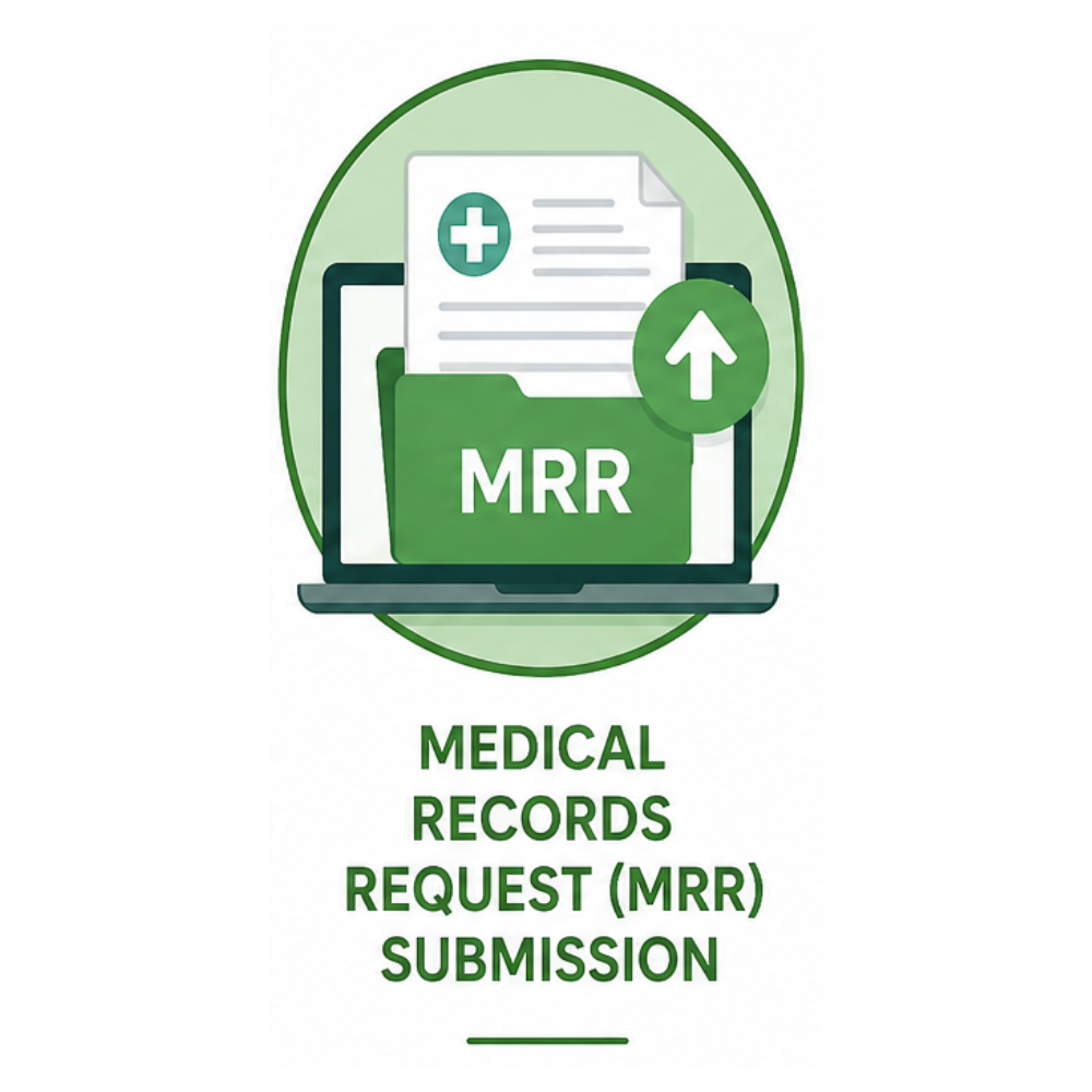 Medical Records Request (MRR) Submission